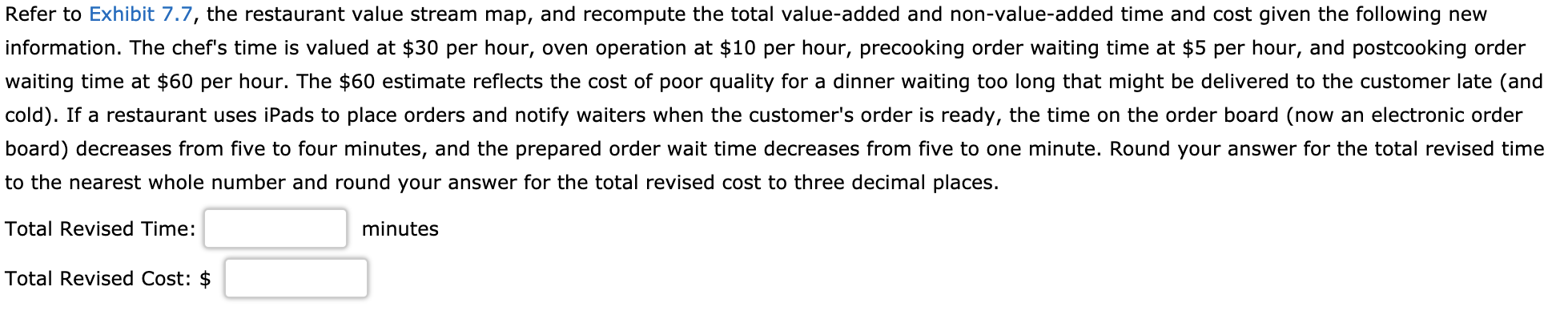 Solved EXHIBIT 7.7 Value Stream Map for Restaurant Order | Chegg.com