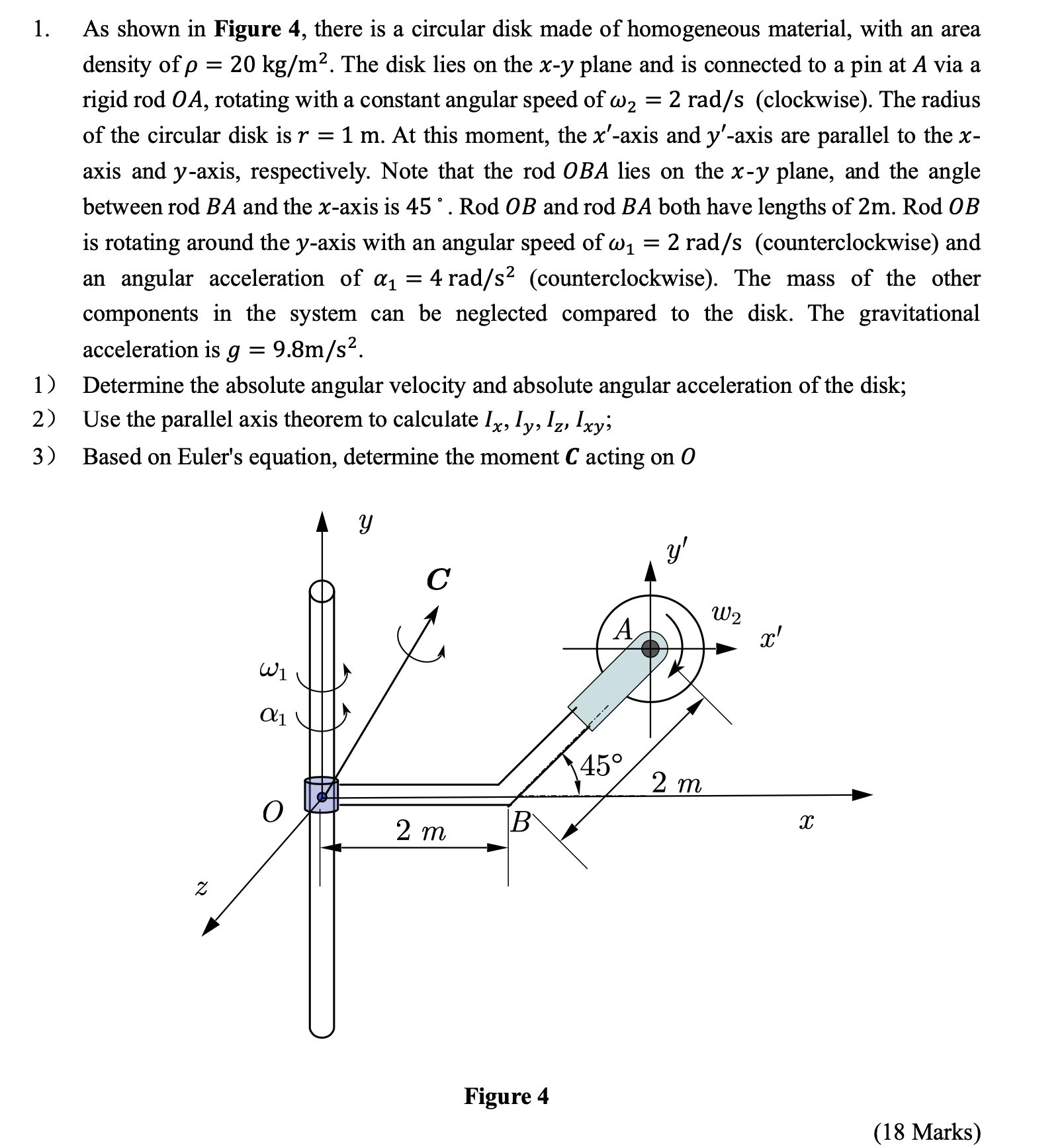 Solved As ﻿shown in ﻿Figure 4, ﻿there is ﻿a circular disk | Chegg.com