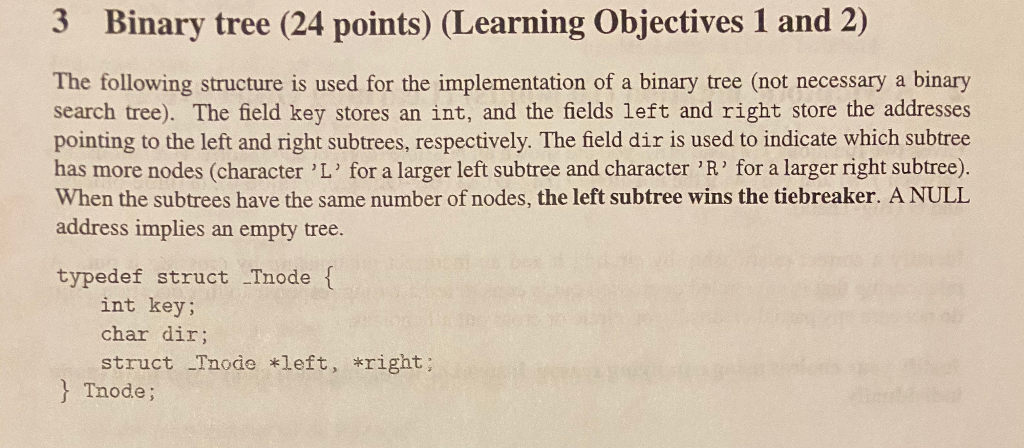 Solved 3 Binary tree (24 points) (Learning Objectives 1 and | Chegg.com
