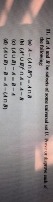 Solved 11. Let A And B Be Subsets Of Some Universal Set U. | Chegg.com