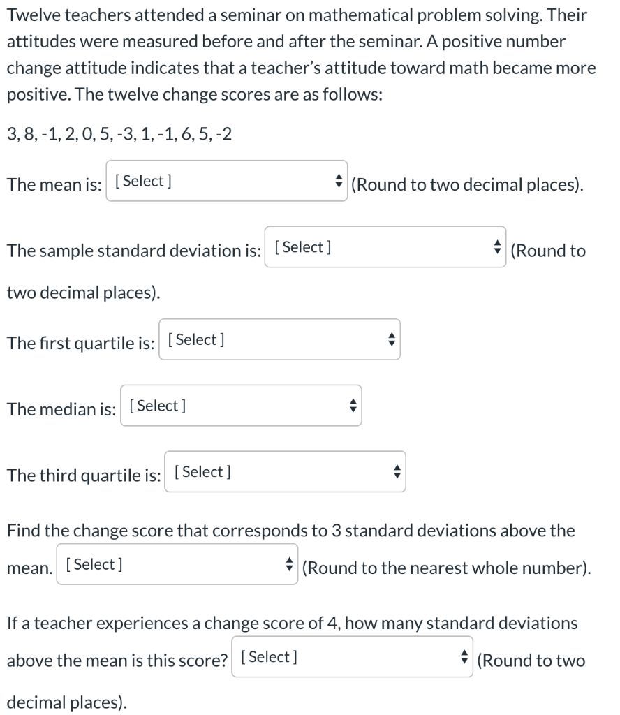 Solved twelve teachers attended a seminar on mathematical chegg