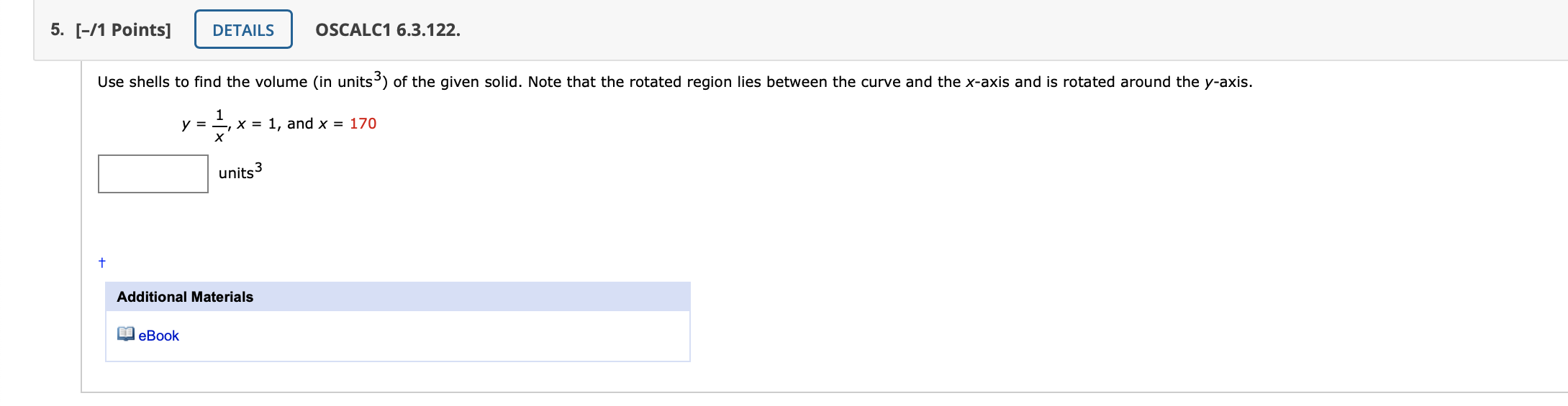 Solved 5. [-/1 Points] DETAILS OSCALC1 6.3.122. Use shells | Chegg.com