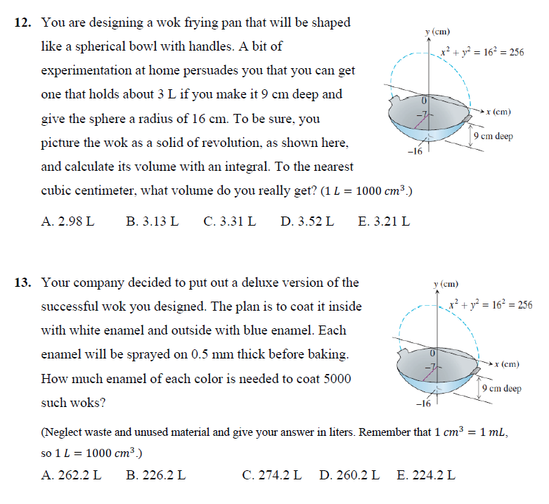 Solved 12. You are designing a wok frying pan that will be