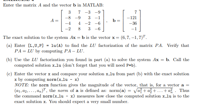 Solved Enter the matrix A and the vector b in MATLAB 8 -9 | Chegg.com
