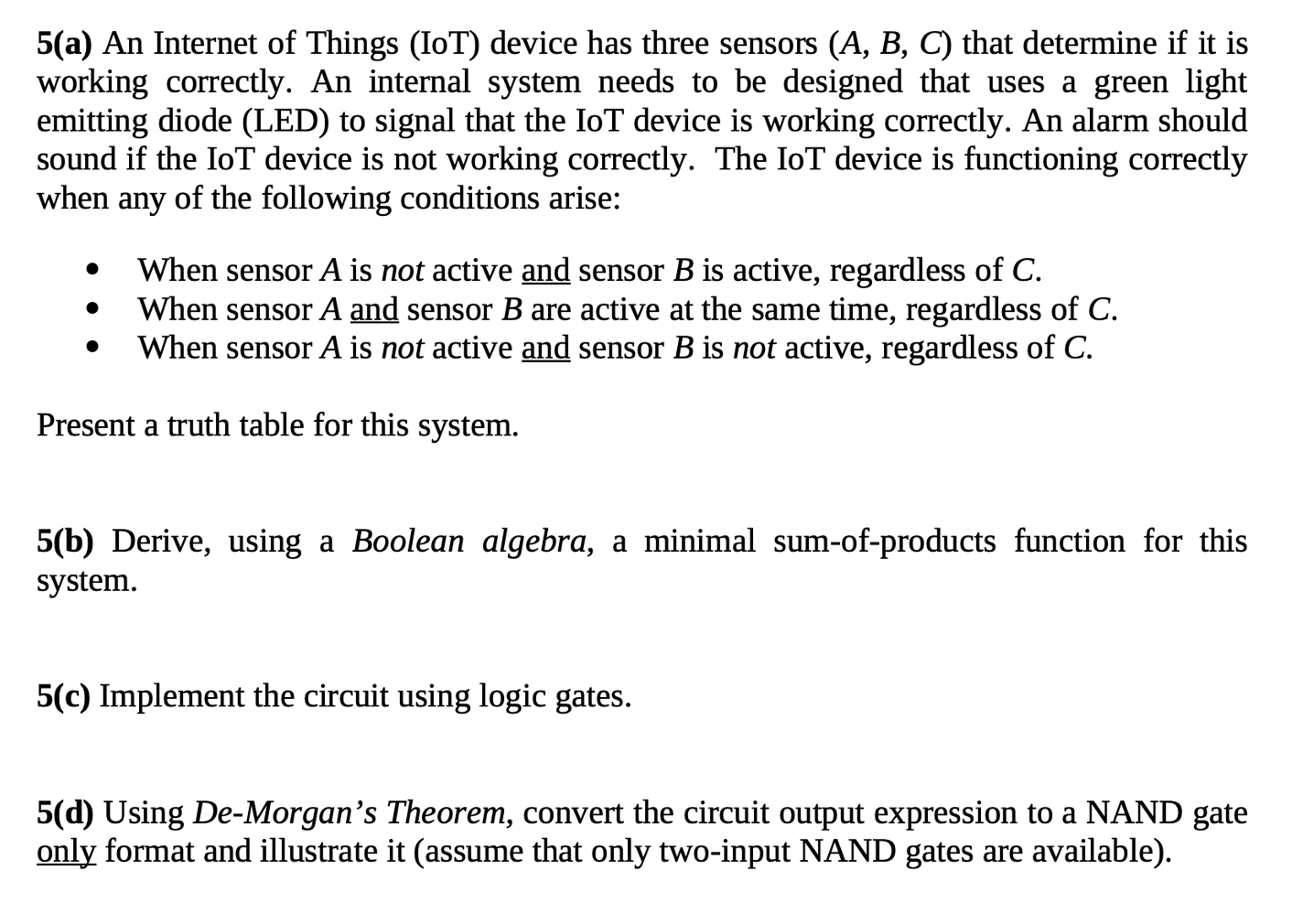 Solved 5(a) An Internet of Things (IoT) device has three | Chegg.com