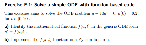 Exercise E.1: Solve a simple ODE with function-based | Chegg.com
