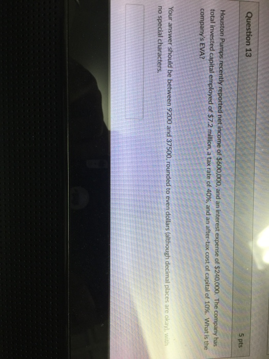 Solved Houston Pumps recently reported net of