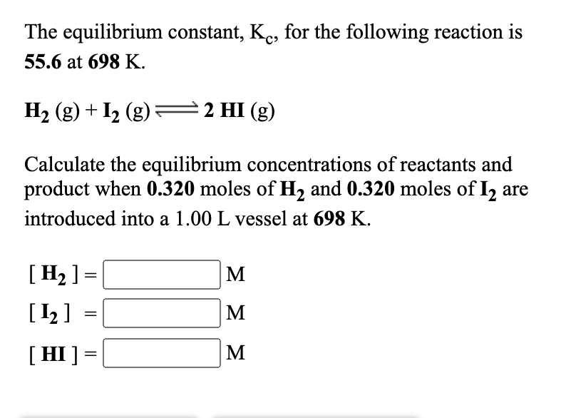 Solved The equilibrium constant, Kc, for the