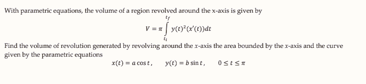 Solved With parametric equations, the volume of a region | Chegg.com