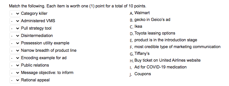 Solved Match the following. Each item is worth one (1) point | Chegg.com