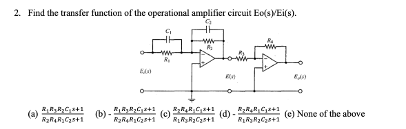 Solved 2. Find the transfer function of the operational | Chegg.com