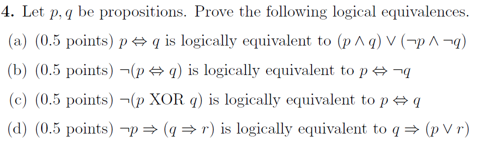 Solved 4 Let P Q Be Propositions Prove The Following L Chegg Com