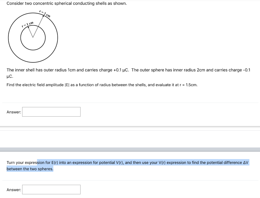 Solved Consider Two Concentric Spherical Conducting Shells | Chegg.com