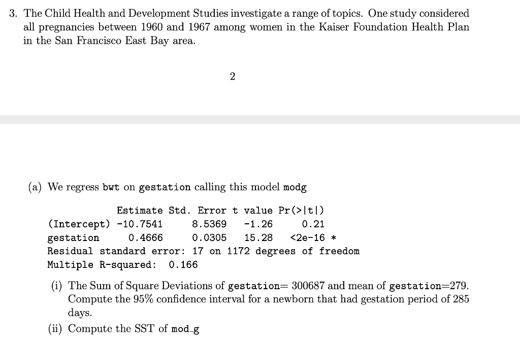 Solved 3. The Child Health and Development Studies