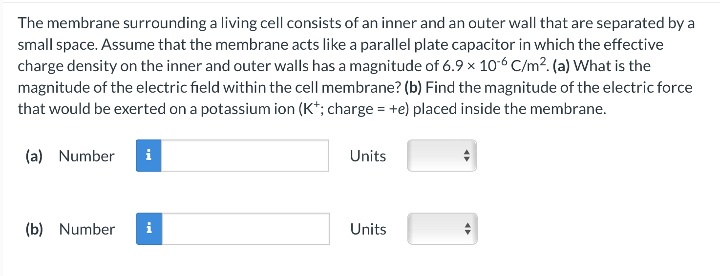 Solved The membrane surrounding a living cell consists of an | Chegg.com