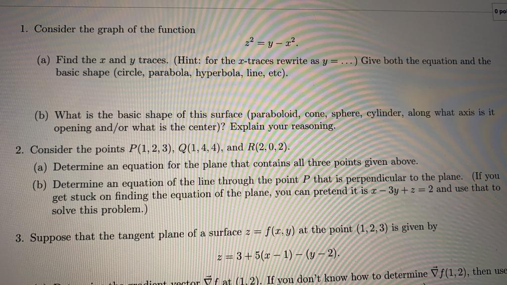 Solved O Ro 1 Consider The Graph Of The Function Z Y Chegg Com