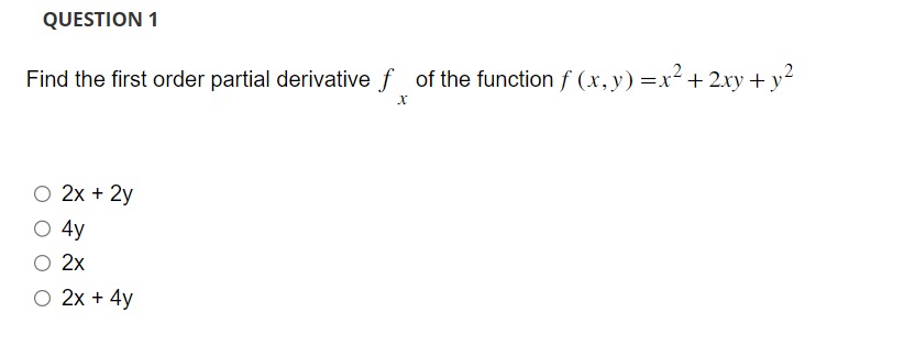 Solved Find The First Order Partial Derivative Fy X Y For