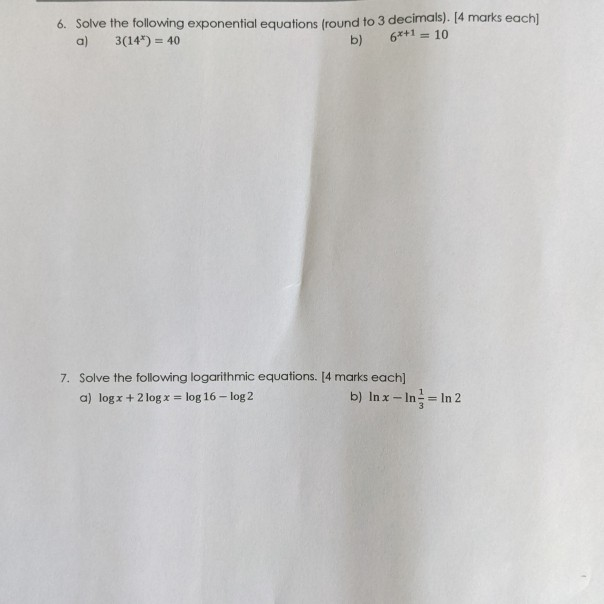 Solved 6. Solve the following exponential equations (round | Chegg.com