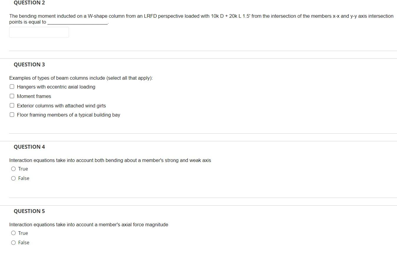 Solved The bending moment inducted on a W-shape column from | Chegg.com