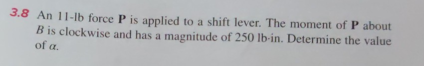 Solved 3 8 An 11 1b Force P Is Applied To A Shift Lever The Chegg Com<script async src=
