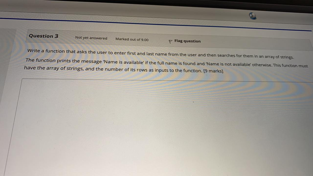 Solved Question 3 Not yet answered Marked out of 9.00 Flag | Chegg.com