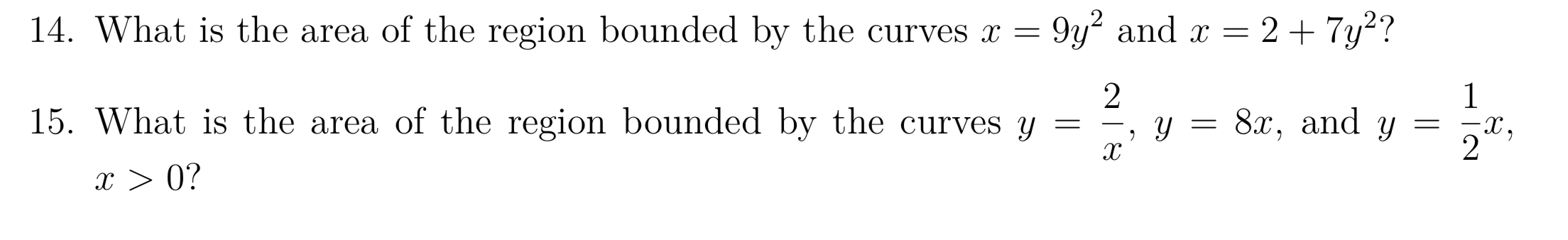Solved What is the area of the region bounded by the curves | Chegg.com
