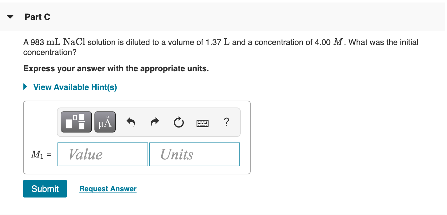 Solved Part C A 983 Ml Nacl Solution Is Diluted To A Volume