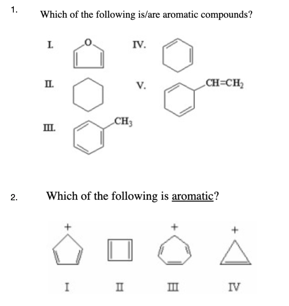 Solved 1. Which Of The Following Is/are Aromatic Compounds ? | Chegg.com