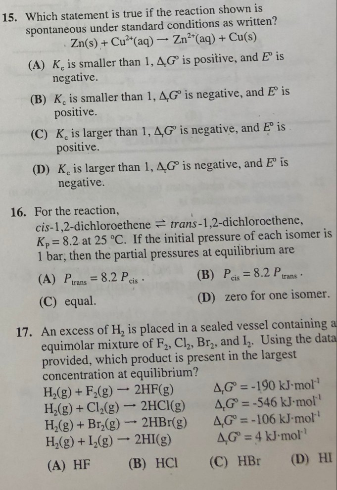 Solved 15. Which statement is true if the reaction shown is | Chegg.com