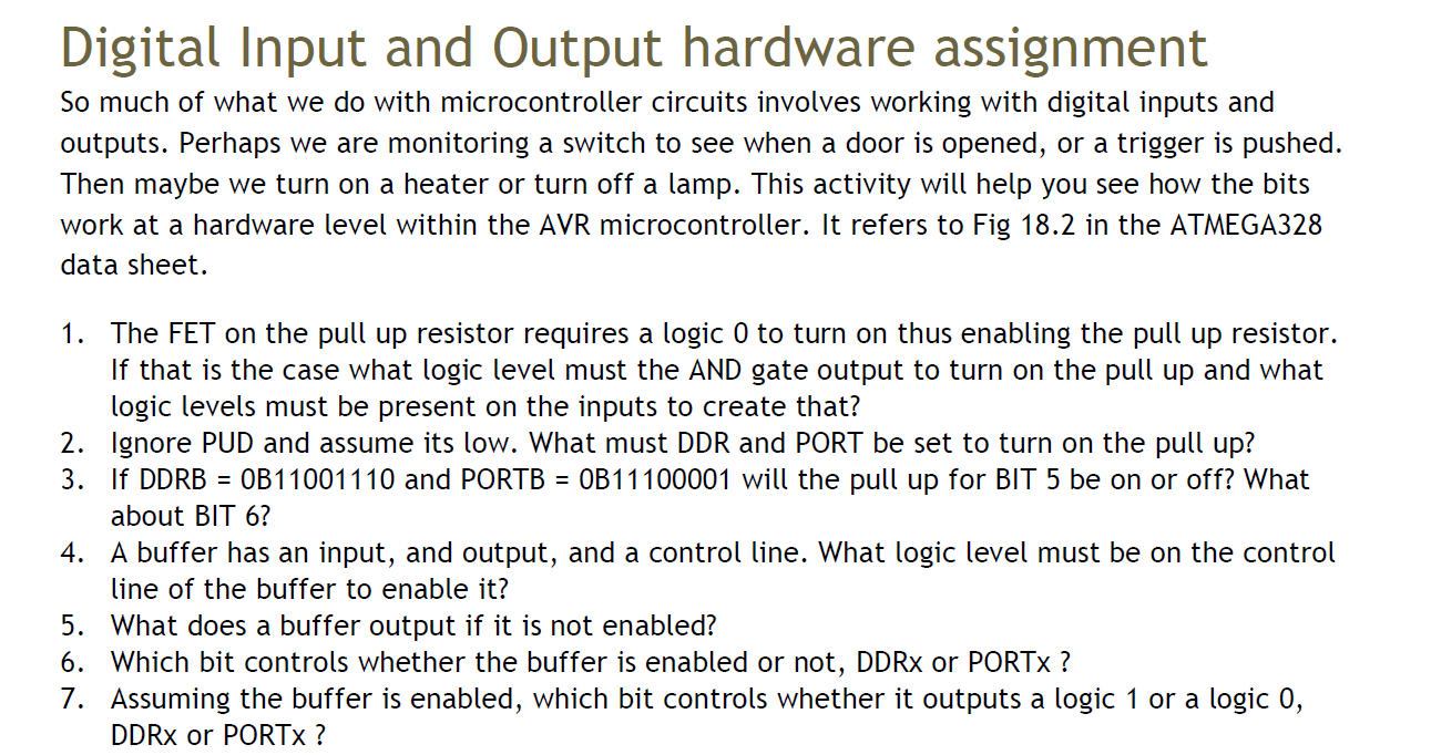 Solved Digital Input and Output hardware assignment So much | Chegg.com