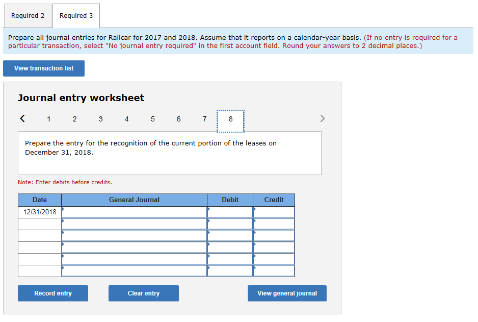 Required 2 required 3 prepare all journal entries for railcar for 2017 and 2018. assume that it reports on a calendar-year ba
