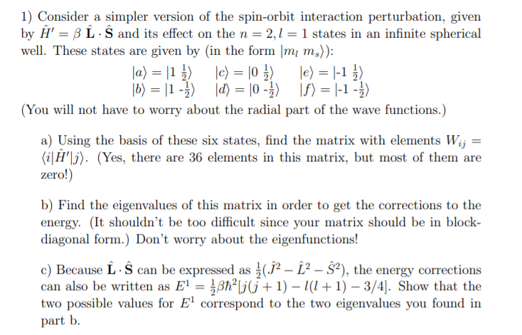 1 Consider A Simpler Version Of The Spin Orbit In Chegg Com