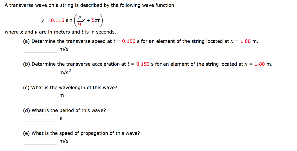 Solved A transverse wave on a string is described by the | Chegg.com