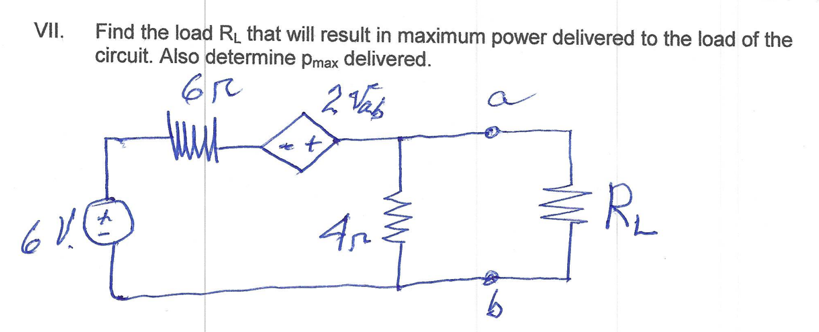 Solved VII. Find the load RL that will result in maximum | Chegg.com