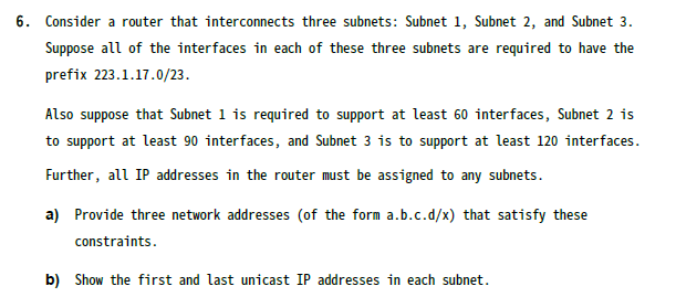 Solved 6. Consider a router that interconnects three | Chegg.com