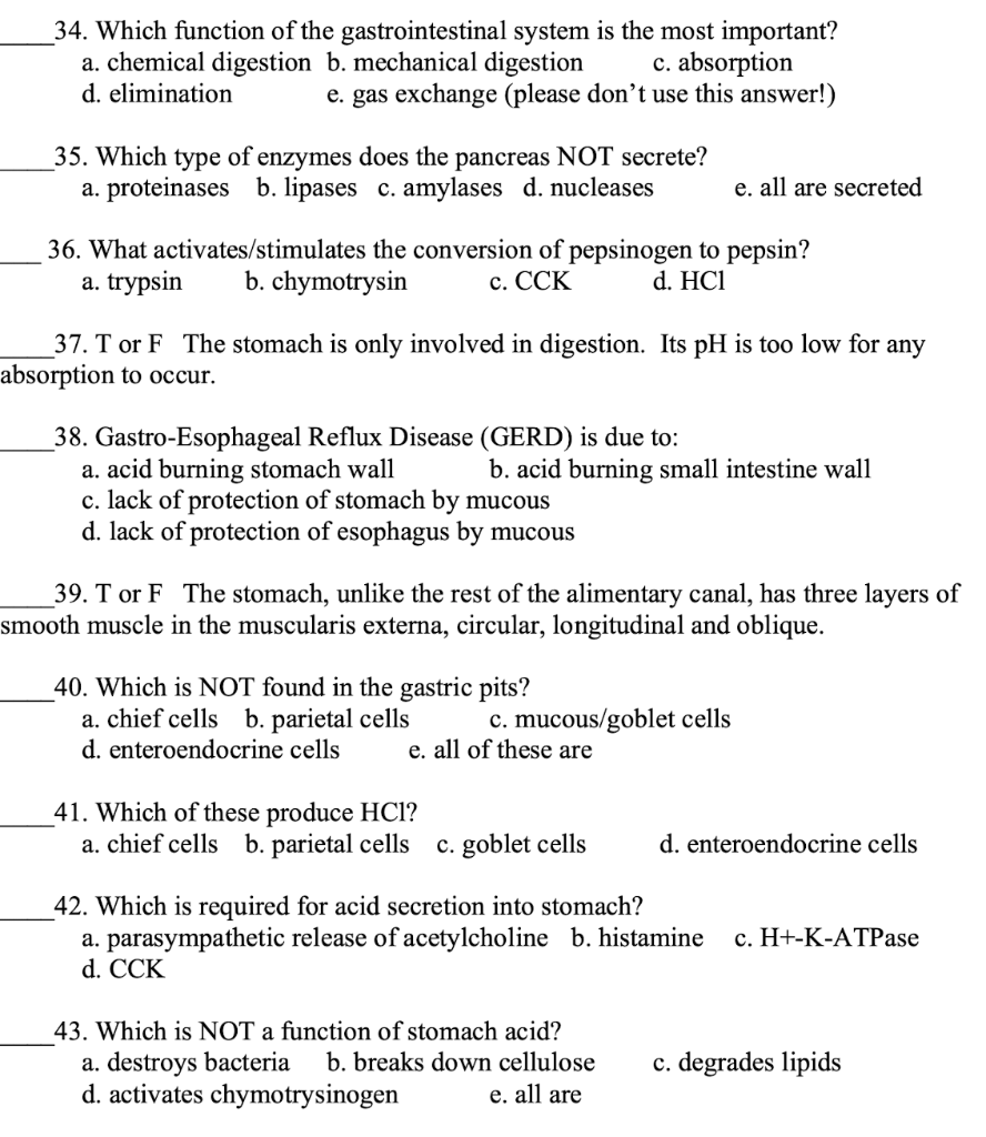 Solved 34. Which function of the gastrointestinal system is | Chegg.com