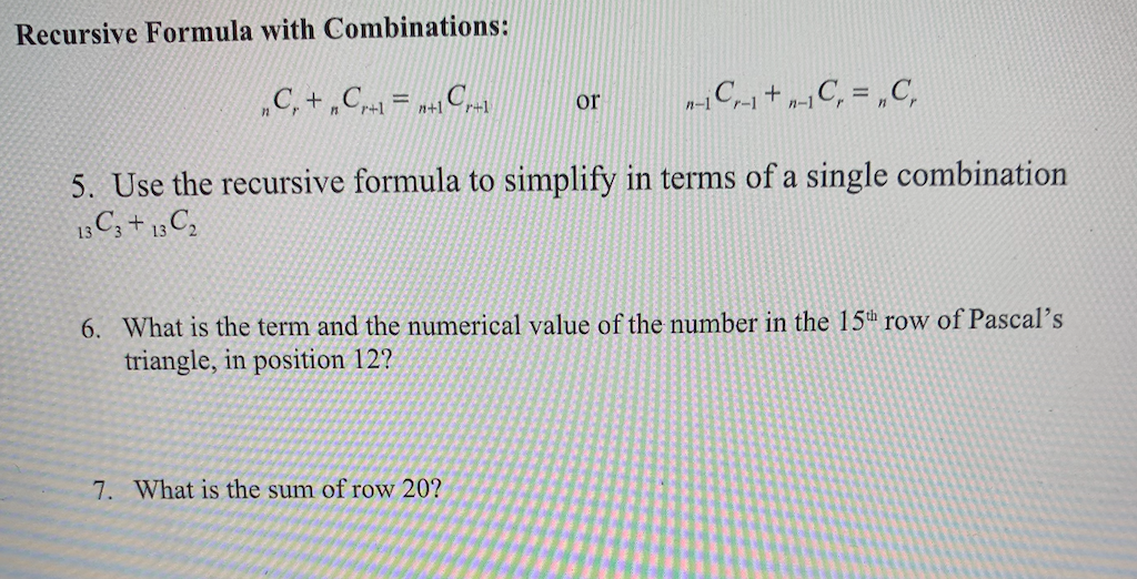 Solved Recursive Formula with Combinations: „C, +, Cr+1 = | Chegg.com