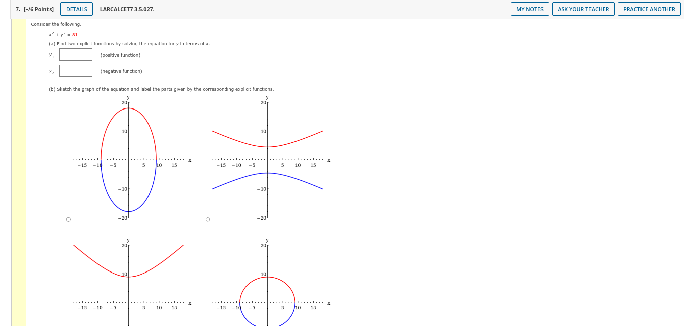 Solved x2+y2=81 (a) Find two explicit functions by solving | Chegg.com