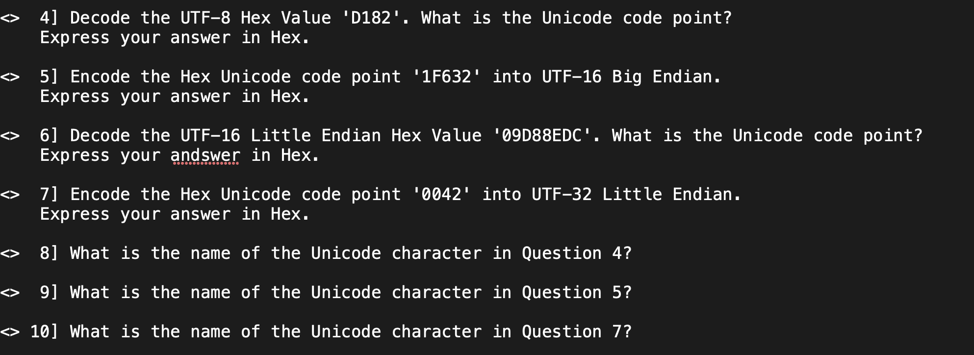 Solved 4] Decode the UTF-8 Hex Value 'D182'. What is the | Chegg.com