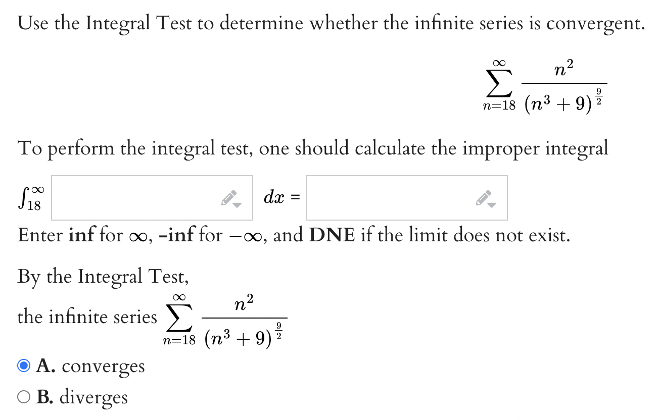Solved Use the Integral Test to determine whether the | Chegg.com