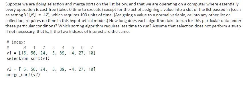 Solved selection sort runtime merge sort runtimeSuppose we | Chegg.com