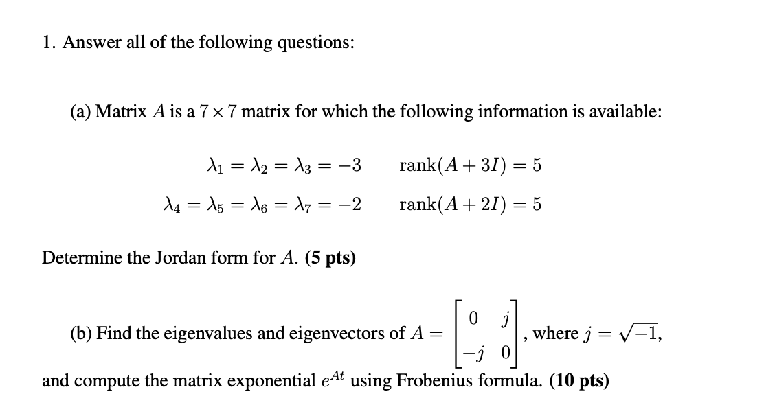Solved 1. Answer all of the following questions: (a) Matrix | Chegg.com