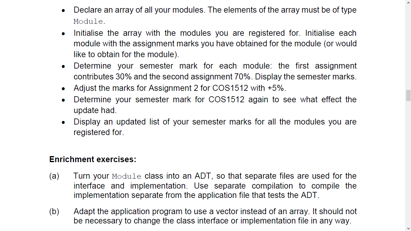 Solved Question 4 Design and implement a C++ class called | Chegg.com