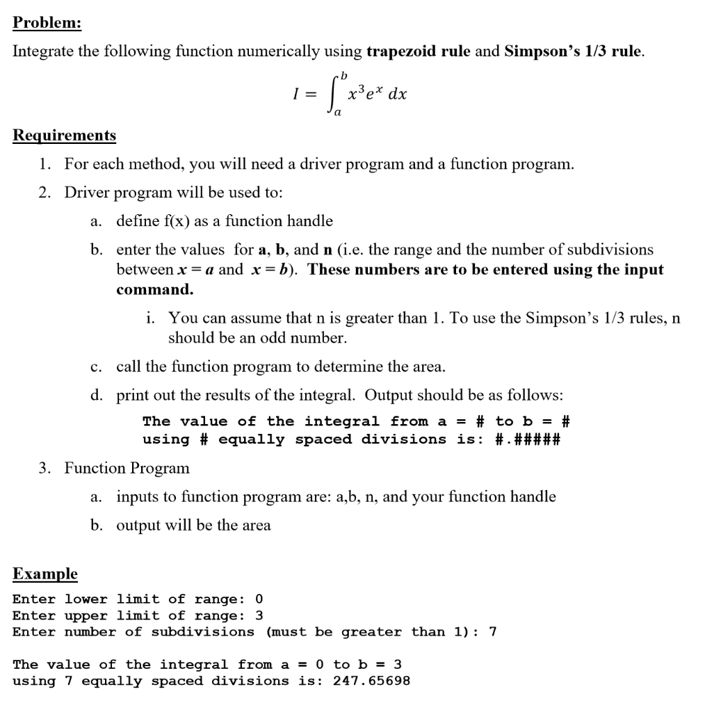 Solved Problem: Integrate The Following Function Numerically | Chegg.com