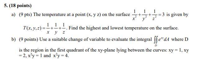 Solved 5. (18 points) 1 a) (9 pts) The temperature at a | Chegg.com