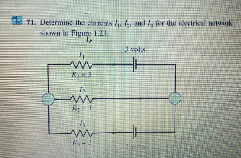 Solved 71. Determine the currents 1,. 12, and Iz for the