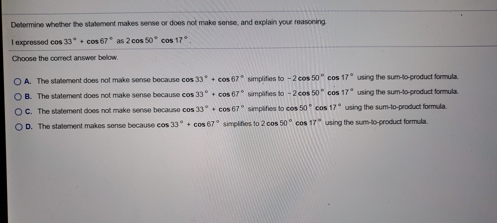 Solved Determine whether the statement makes sense or does | Chegg.com