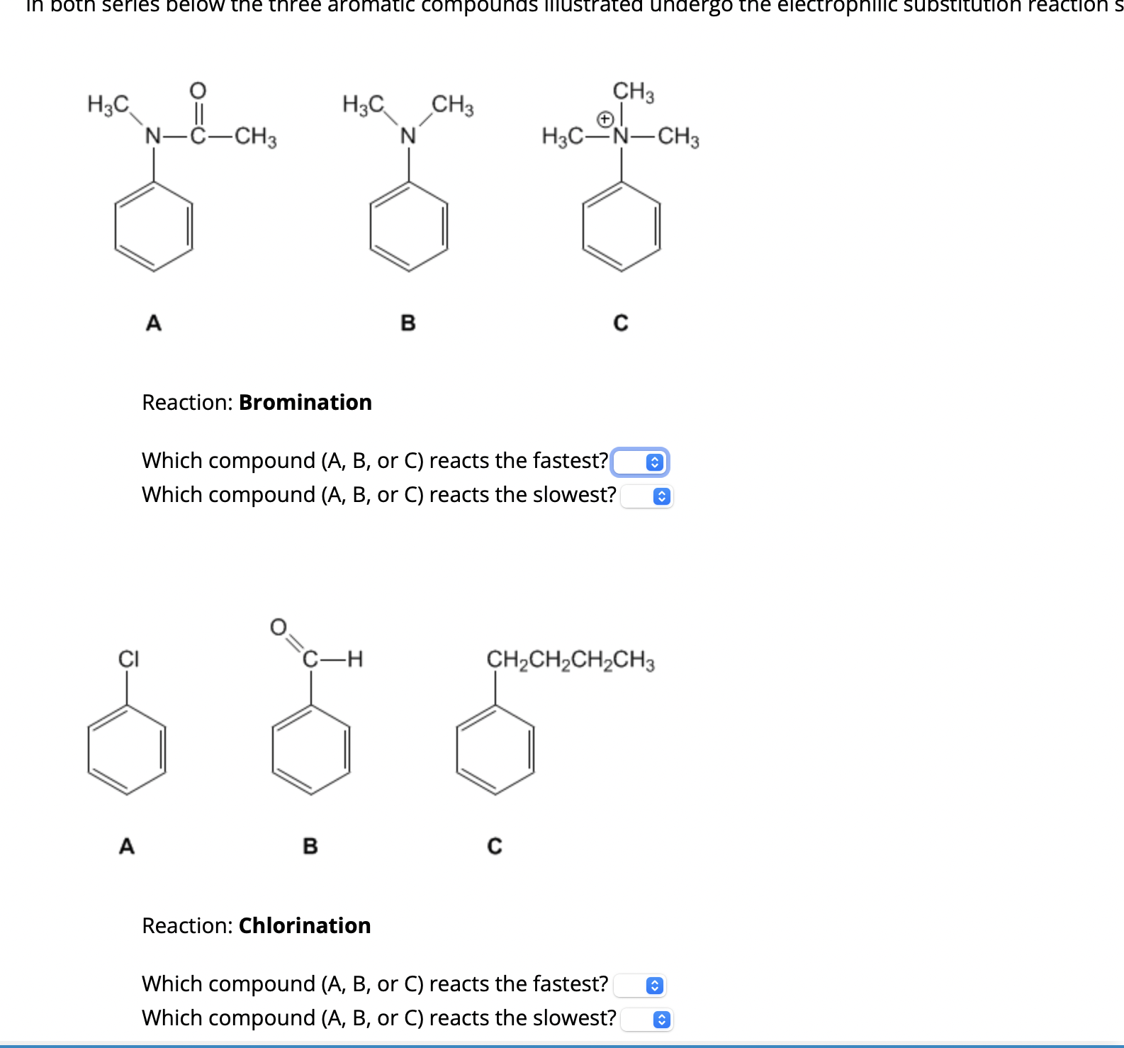 Solved Reaction: Bromination Which Compound (A,B, Or C) | Chegg.com