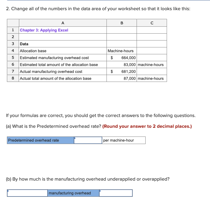 Solved 2. Change All Of The Numbers In The Data Area Of Your | Chegg.com