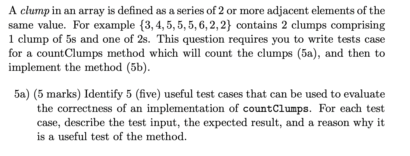 Solved A clump in an array is defined as a series of 2 or | Chegg.com